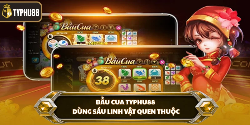 Bầu Cua Typhu88 - Luật Chơi Và Tỷ Lệ Cược Chi Tiết % Bầu cua Typhu88 dùng sáu linh vật quen thuộc